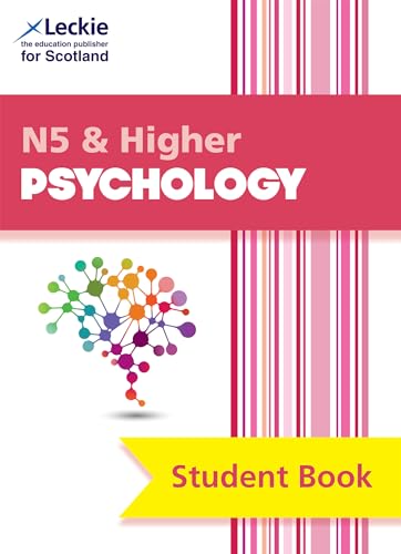 National 5 & Higher Psychology: Comprehensive textbook for the CfE (Leckie Student Book)
