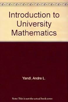 Hardcover Introduction to University Mathematics Book