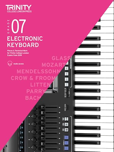 Trinity College London Electronic Keyboard Exam Pieces & Technical Work 2019-2022: Grade 7