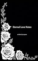 Eternal Love Notes B0CY273WMS Book Cover
