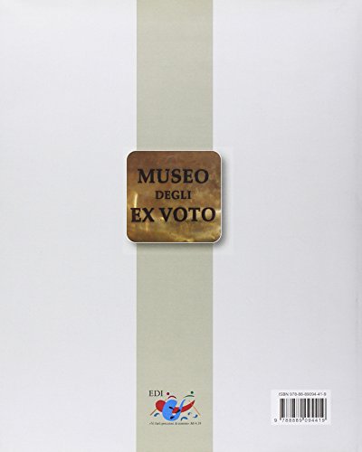 Votum. Museo Degli Ex Voto Del Santuario Di Madonna Dell'arco - 2