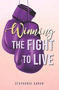 Paperback Winning The Fight To Live Book