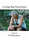 long melford essex  A Long Way from Essex (English Edition)
