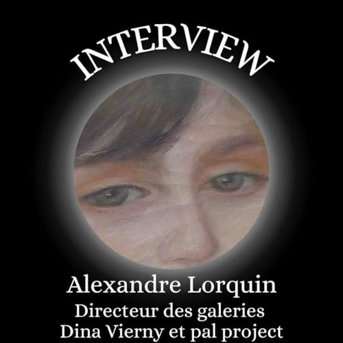 Interview : Alexandre Lorquin cover art