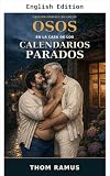 Bears in the House of Stopped Calendars (English Edition)