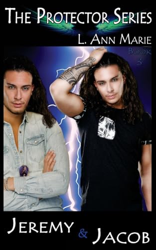 Jeremy & Jacob (The Protectors)