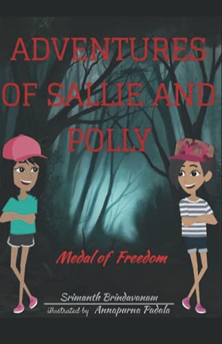 Adventures of Sallie and Polly: Medal of Freedom