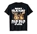 Best Buckin' Pap Pap Ever Tee Deer Hunting Bucking Father T-Shirt