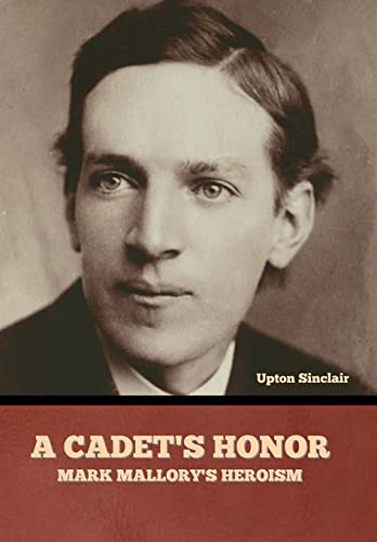 A Cadet's Honor: Mark Mallory's Heroism