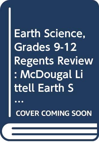 Earth Science, Grades 9-12 Regents Review: McDougal Littell Earth Science New York (Namowitz Earth Sci 2003)