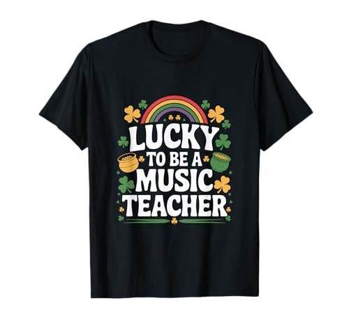 La suerte de ser profesor de música Rainbow St Patricks Day Camiseta