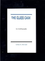 The Glass Cage 0938041940 Book Cover