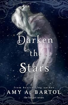 Darken the Stars - Book #3 of the Kricket