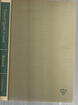 Unknown Binding Tales of Quails 'n Such Book