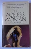The ageless woman B0007F7WL8 Book Cover