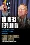 The Meese Revolution: The Making of a Constitutional Moment The Meese Revolution: The Making of a Constitutional Moment