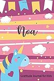  Noa Gratitude Journal for Kids: Activities Notebook Prompts & Questions to Teach Children Diary for Kids Education & Learning Practice Gratitude ... Sketch Pink Art Unicorn Lover Custom Name