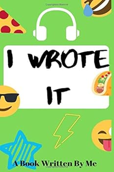 I Wrote It - 100 Page - Lined Blank Book for Kids - Green