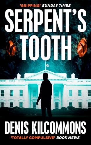Image of Serpent's Tooth: A riveting, edge-of-the-seat thriller