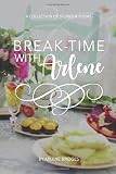 Break Time With Arlene