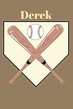  Derek: Baseball Sports Personalized Journal to write in, Game Experiences for Men Women Boys and Girls for gifts holidays