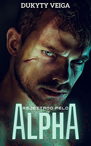 REJEITADO PELO ALPHA : Junções de Elos ( SAGA) conto -2