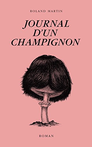 Journal d'un champignon Gratuit