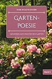  Gartenpoesie: Gedanken aus und für den Garten