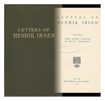 LETTERS OF . Translated to John Nilsen Laurvik and Mary Morison