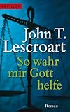 Cover zum Buch So wahr mir Gott helfe