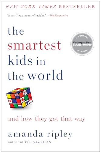 Portada de The Smartest Kids in the World: And How They Got That Way