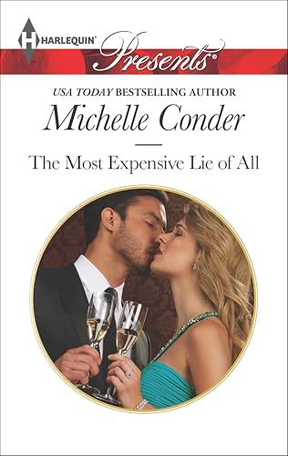 The Most Expensive Lie of All (Harlequin Presents Book 3207)