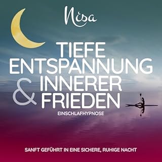 Tiefe Entspannung & Innerer Frieden - Einschlafhypnose Titelbild