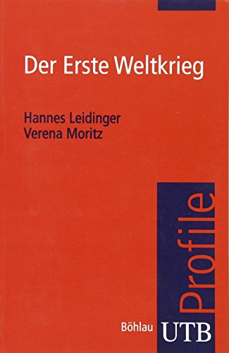 Preisvergleich Produktbild Der Erste Weltkrieg (utb Profile)