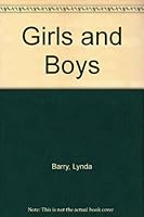 Girls & Boys 0941104001 Book Cover