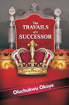 Paperback The travails of a successor Book