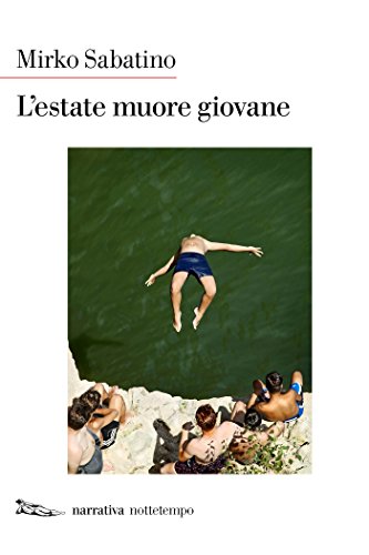 Mirko Sabatino – L’estate muore giovane (2018)