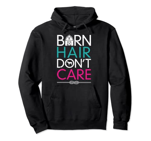 Horse Barn Hair Don't Care Girls Women Farm Horseback Riding Sudadera con Capucha
