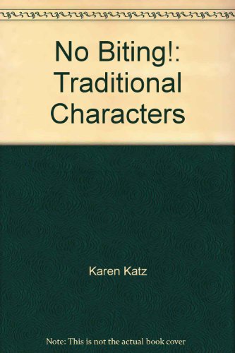No Biting!: Traditional Characters (Traditional... [Chinese] 9867517709 Book Cover