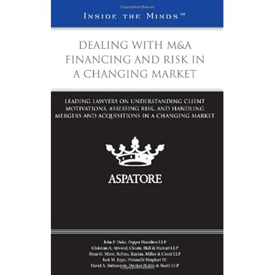 Dealing with M&A Financing and Risk in a Changing Market