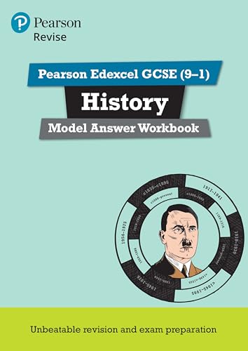 Pearson Revise Edexcel Gcse (9-1) History Model Answer Workbook: For 2024 And 2025 Assessments And Exams (Revise Edexcel Gcse History 16)