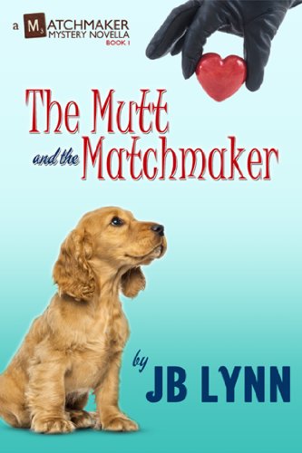 The Mutt and the Matchmaker