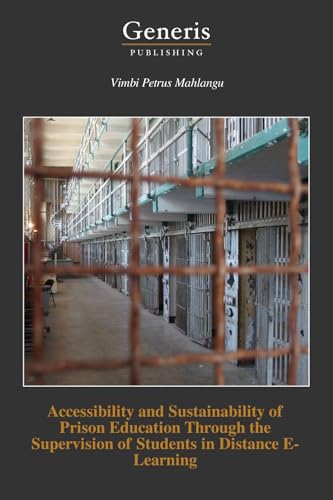 Accessibility and Sustainability of Prison Education Through the Supervision of