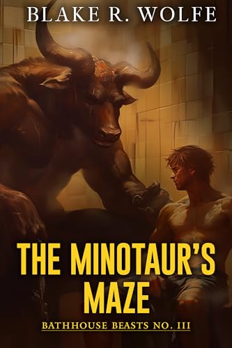 The Minotaur's Maze (Bathhouse Beasts Book 3)