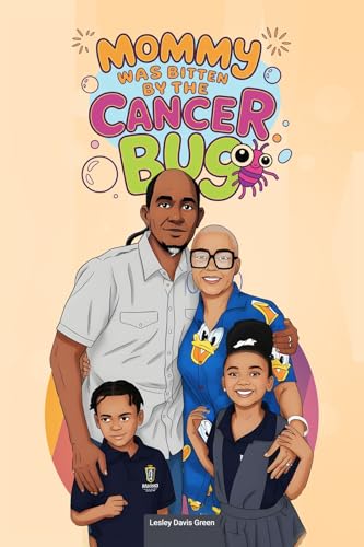 Mommy Was Bitten by the Cancer Bug
