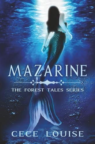 Mazarine (The Forest Tales Series)