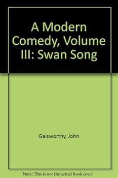 Hardcover A Modern Comedy, Volume III: Swan Song Book