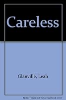 Careless B002C0ZXO4 Book Cover