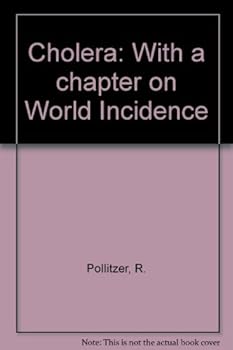 Hardcover Cholera: With a chapter on World Incidence Book