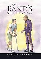 The Band's Still Playing 1496998685 Book Cover